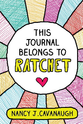 This Journal Belongs to Ratchet